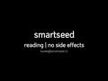smartseed